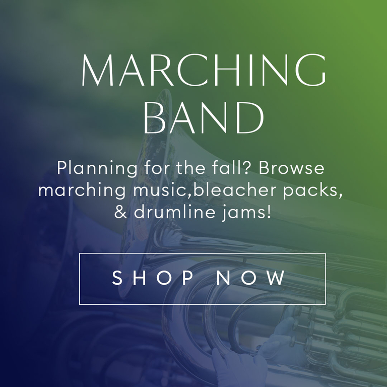 Marching Band: Planning for next fall? Browse marching music, bleacher packs, and drumline jams!
