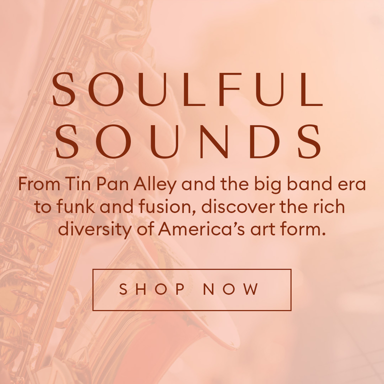 Soulful Sounds: From Tin Pan Alley and the big band era to funk and fusion, discover the rich diversity of America's art form