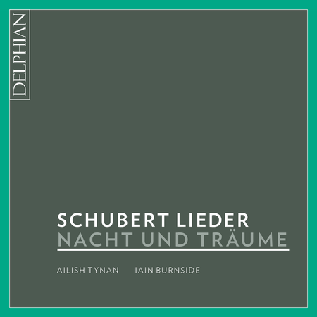 Schubert Lieder - Nacht und Traume
