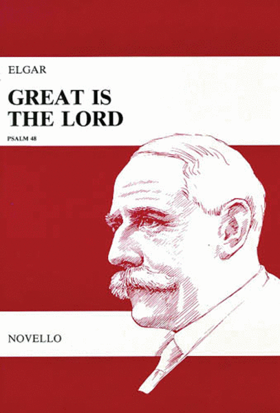 Great Is the Lord, Op. 67