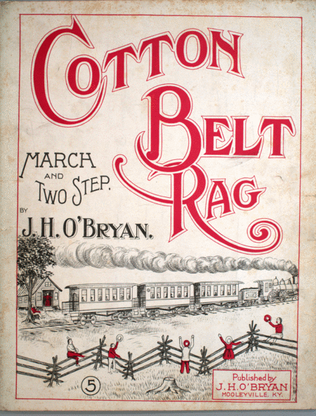 Cotton Belt Rag. March and Two-Step