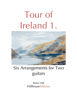 Tour of Ireland Vol.1 (Six Duets for 2 Guitars)