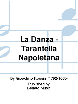 La Danza - Tarantella Napoletana