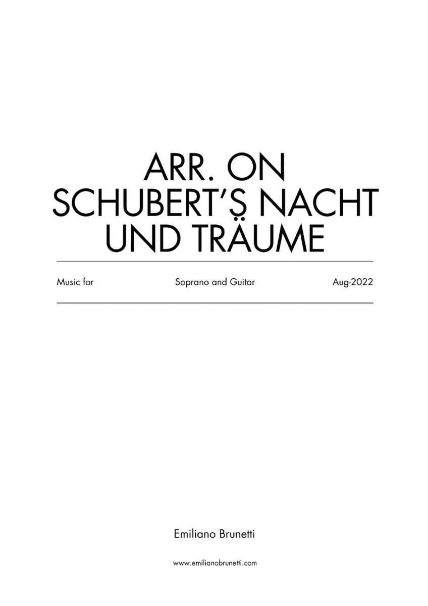 Arr. on Schubert's Nacht und Träume (for Soprano and Guitar)