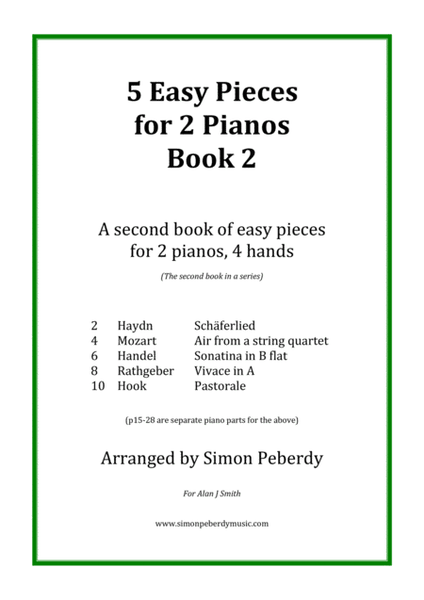 5 Easy Pieces for 2 pianos Book 2. More classics arranged by Simon Peberdy for 2 pianos, 4 hands by George Frideric Handel Piano Method - Digital Sheet Music