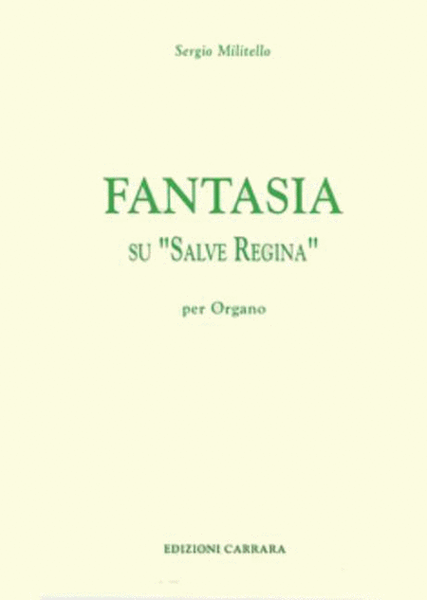 Fantasia su 'Salve Regina'