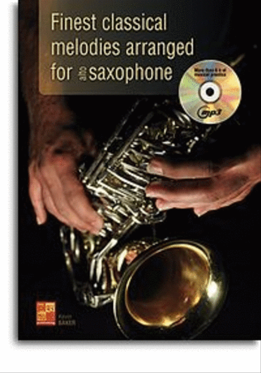 Finest Classical Melodies Arranged Alto Saxophone scores gallery preview page 1