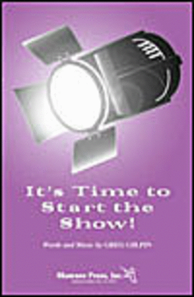Book cover for It's Time to Start the Show