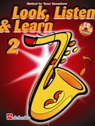 Book cover for Look, Listen & Learn 2 Tenor Saxophone