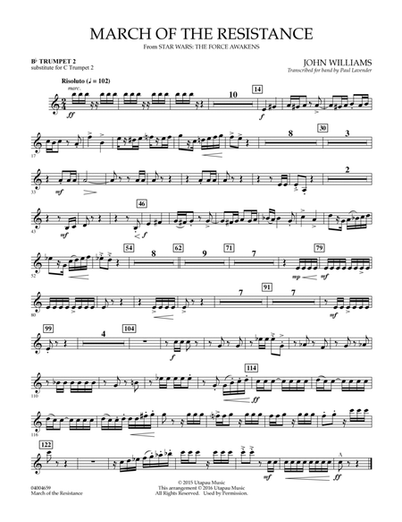 March of the Resistance - Bb Trumpet 1 (sub. C Tpt. 1 - - Bb Trumpet 2 (sub. C Tpt. 2)