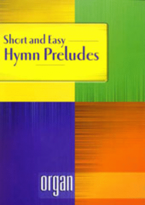 Book cover for Short and Easy Hymn Preludes