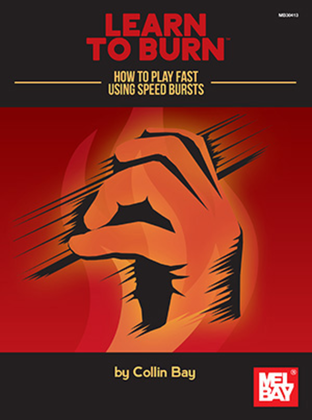 Book cover for Learn to Burn: How to Play Fast Using Speed Bursts (for Stringed Instruments)