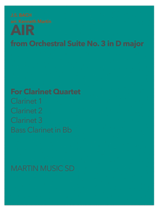 "Air" (from Orchestral Suite No. 3 in D major) for Clarinet Quartet