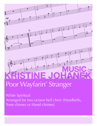 Book cover for Poor Wayfarin' Stranger (2 octave handbells, tone chimes or hand chimes)