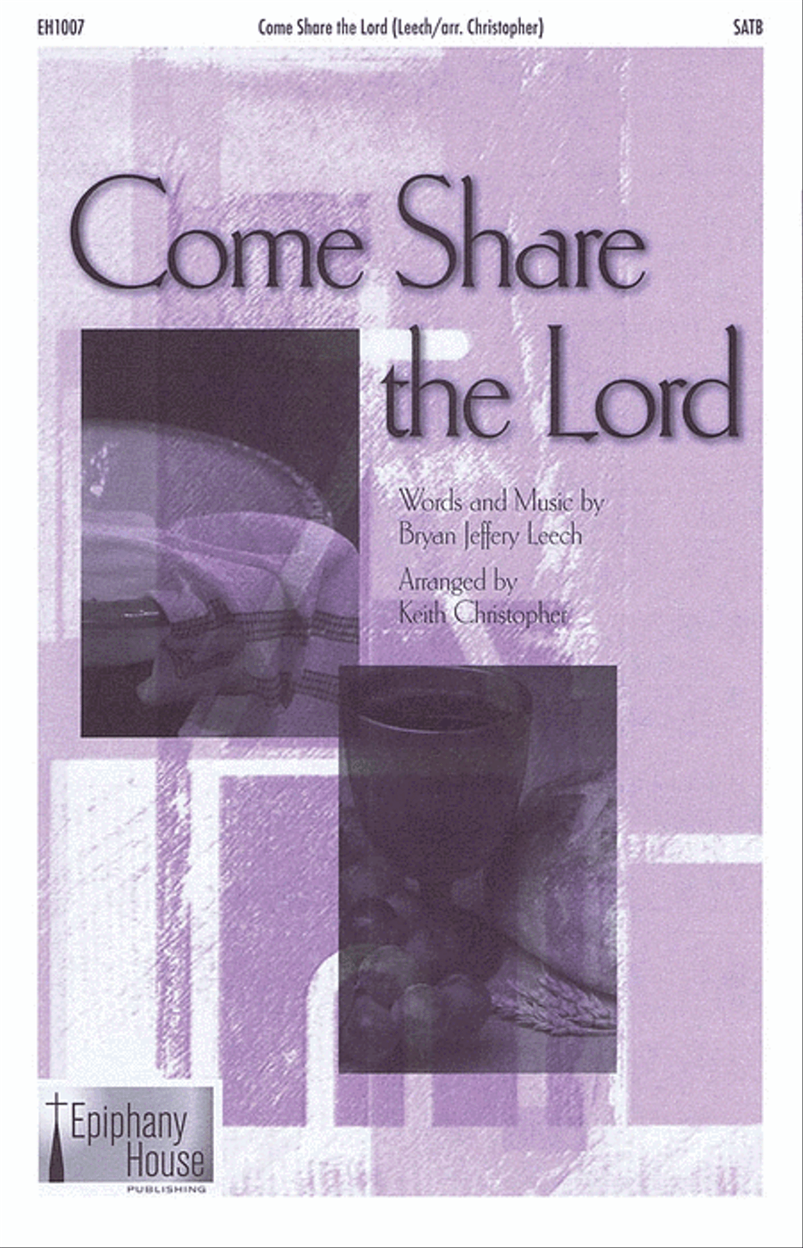 Come Share the Lord Come Share the Lord 4-Part scores gallery preview page 1