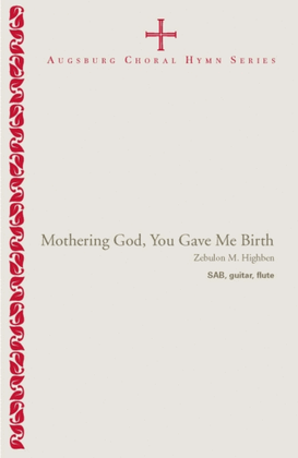 Book cover for Mothering God, You Gave Me Birth