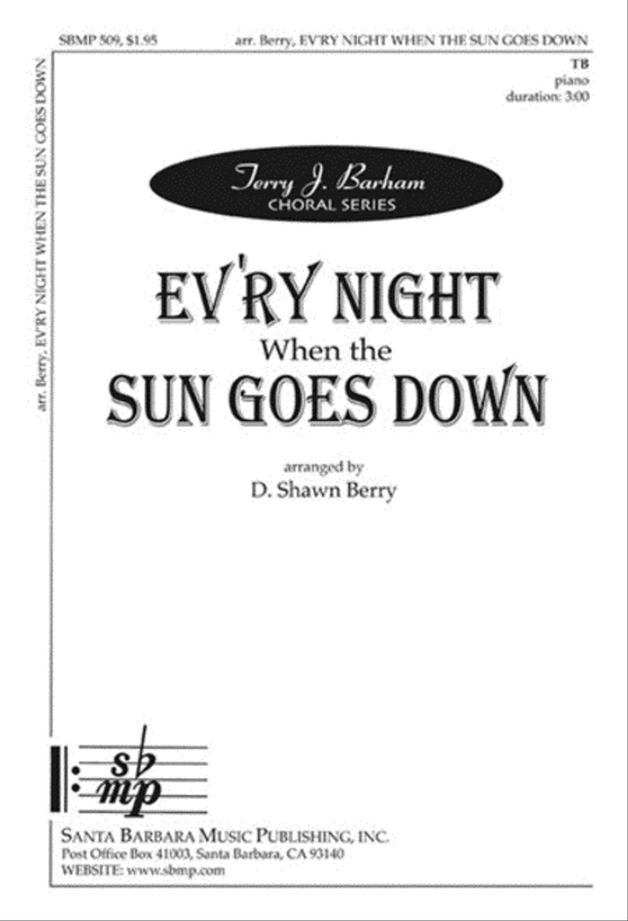 Ev'ry Night When the Sun Goes Down - TB Octavo image number null