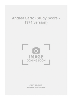 Andrea Sarto (Study Score - 1974 version)