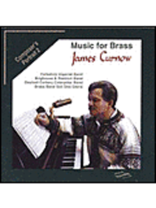 James Curnow: Music for Brass