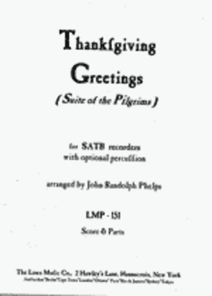 Thanksgiving Greetings (Suite of the Pilgrims)