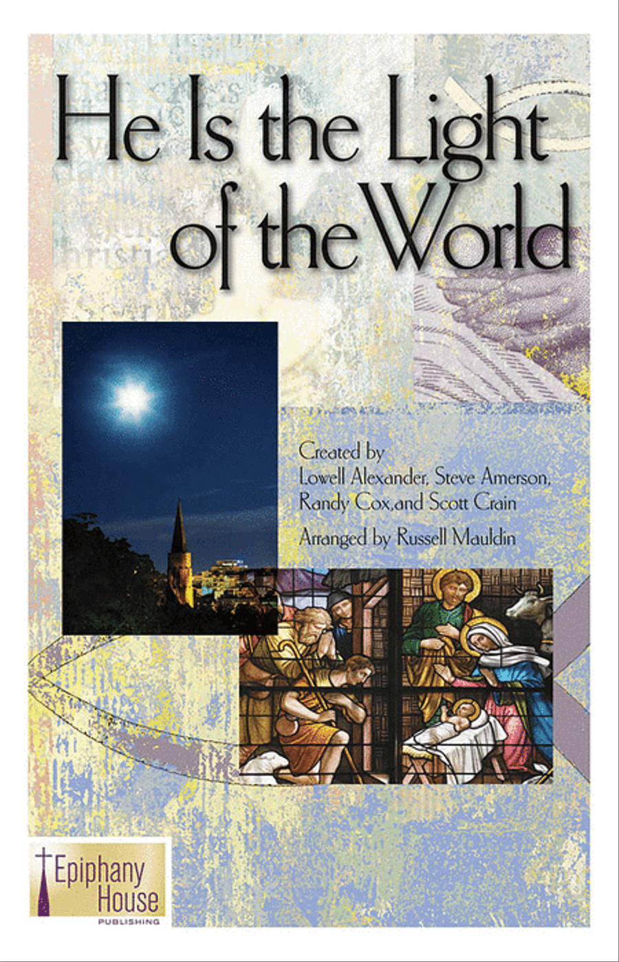 He Is the Light of the World 4-Part scores gallery preview page 1