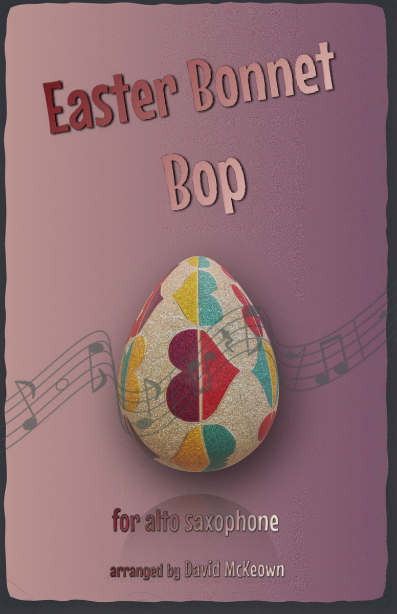 The Easter Bonnet Bop for Alto Saxophone Duet
