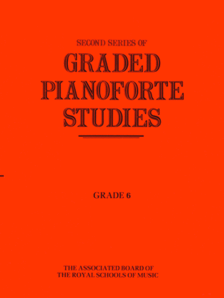 Graded Pianoforte Studies Second Series Grade 6