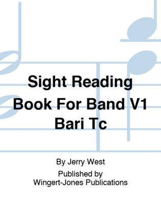 Sight Reading Book For Band V1 Bari Tc