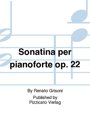 Sonatina per pianoforte op. 22