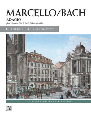 Book cover for Adagio From Concerto No. 3 In D Minor For Oboe - Arranged for Solo Piano