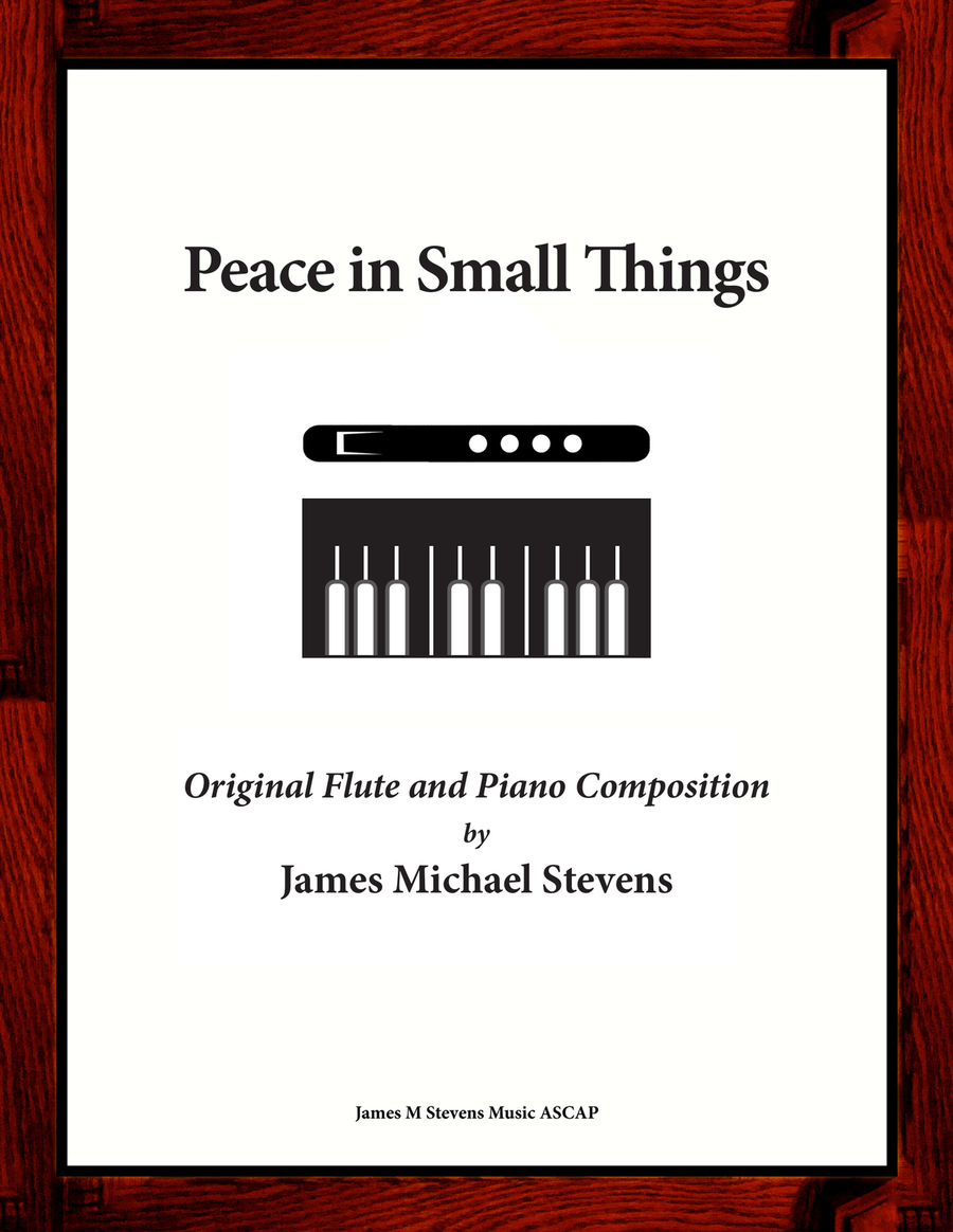 Peace in Small Things - Flute & Piano