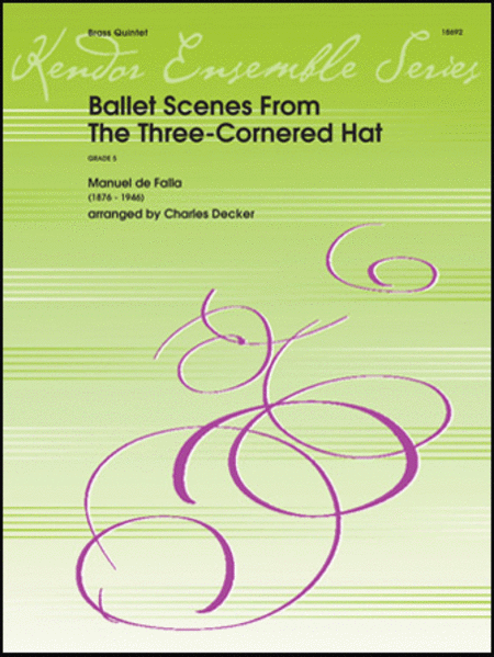 Ballet Scenes From The Three-Cornered Hat