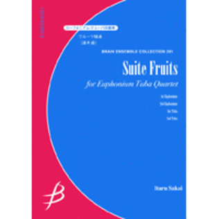Book cover for Suite Fruits - Euphonium & Tuba Quartet