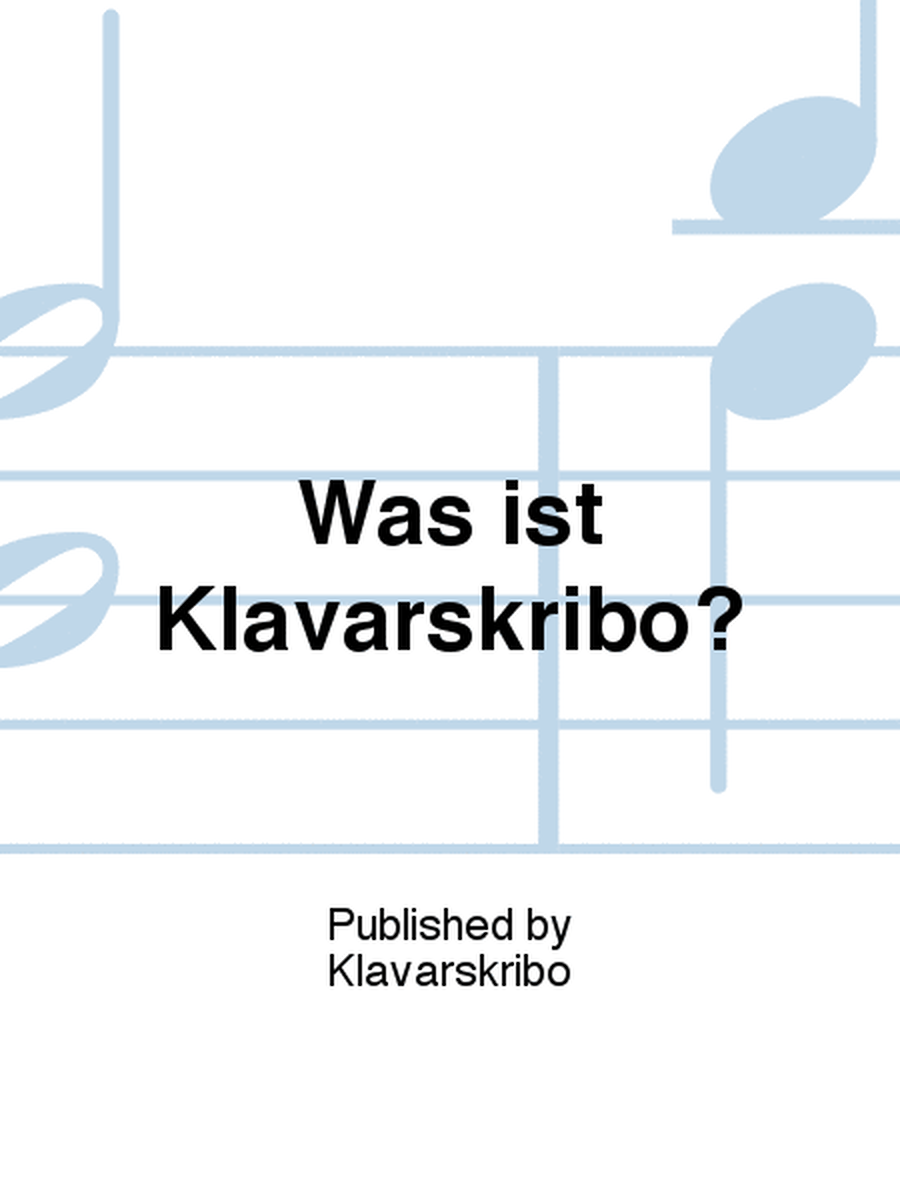 Was ist Klavarskribo?