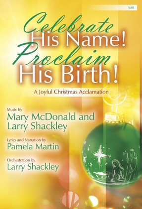 Book cover for Celebrate His Name! Proclaim His Birth!