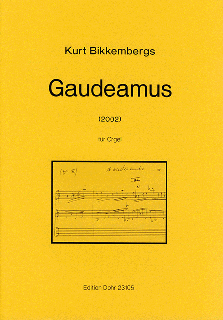 Gaudeamus für Orgel (2002) -Die 15 augusti, In Assumptione B. Mariae Virginis-