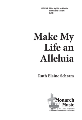 Book cover for Make My Life an Alleluia