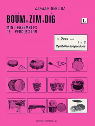 Boum, Zim, Dig - Volume L - 12 duos