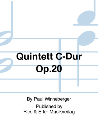 Quintett C-Dur Op. 20