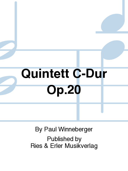 Quintett C-Dur Op. 20