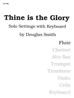 Book cover for Thine Is the Glory - Flute