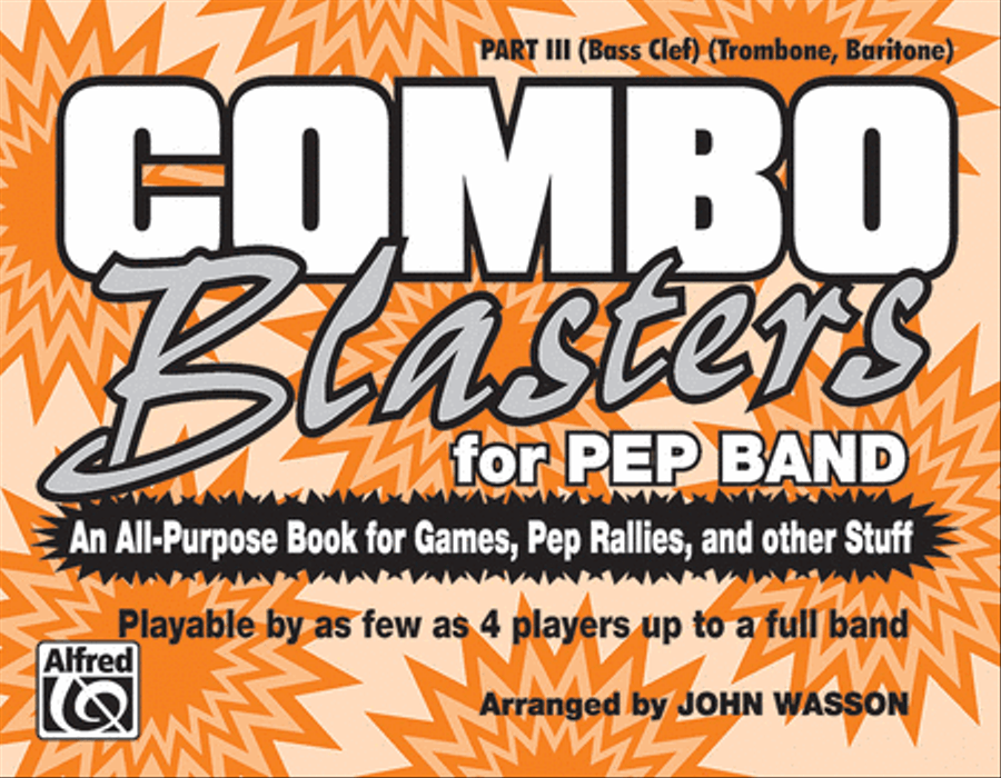 Combo Blasters for Pep Band - Part III (Trombone, Baritone) Pep Band scores gallery preview page 1