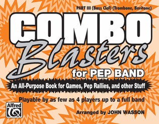 Book cover for Combo Blasters for Pep Band - Part III (Trombone, Baritone)