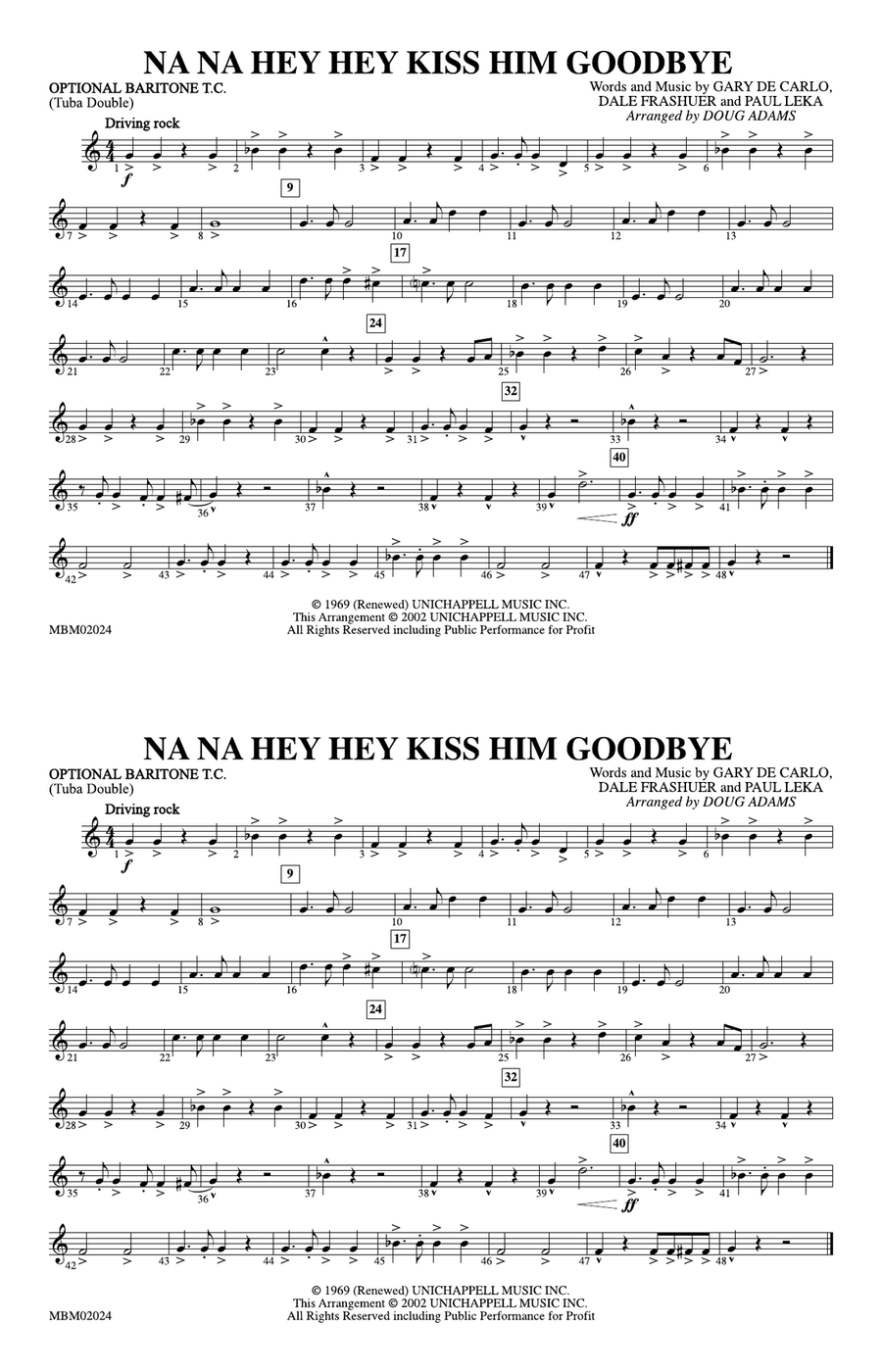 Na Na Hey Hey Kiss Him Goodbye: Optional Baritone T.C. (Tuba Double)