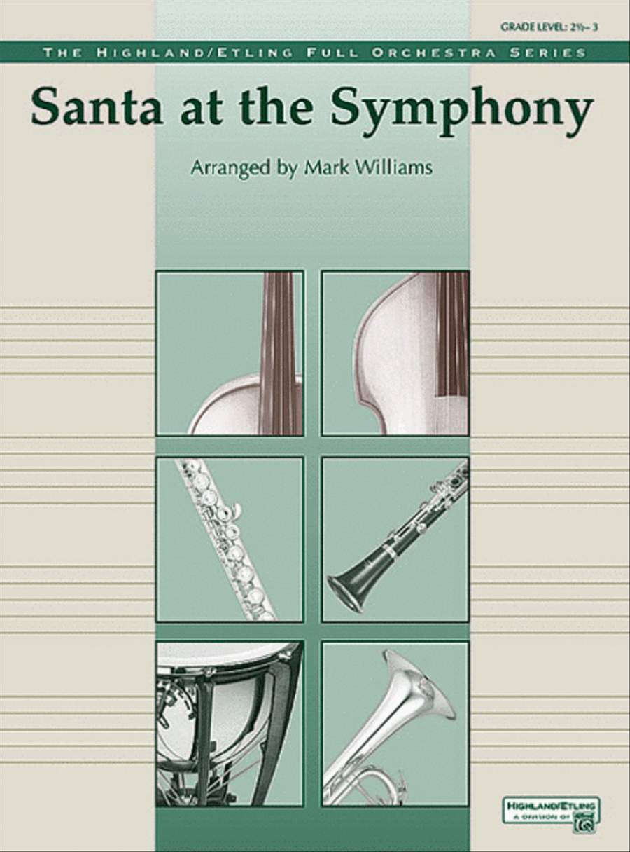 Santa at the Symphony (also playable by strings only) Full Orchestra scores gallery preview page 1