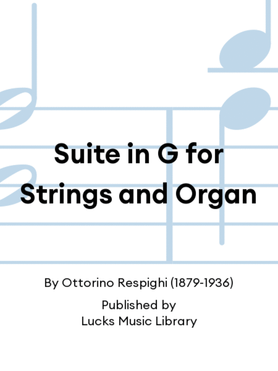 Suite in G for Strings and Organ