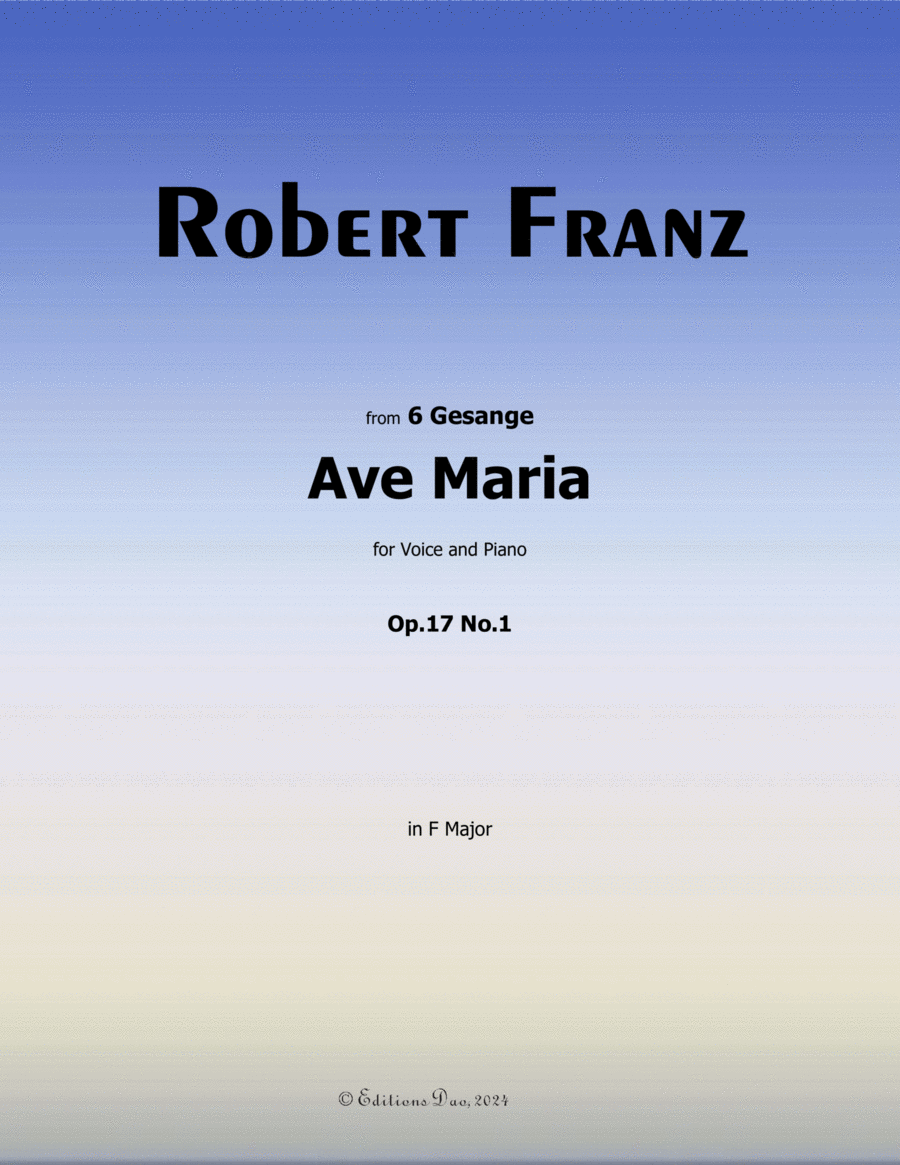 Ave Maria, by Robert Franz, in F Major Voice scores gallery preview page 1