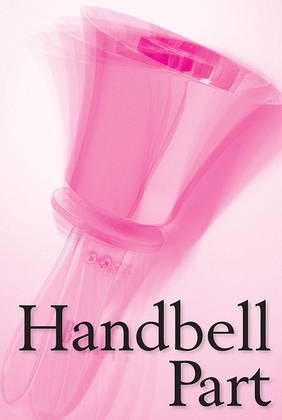 Word of Life, The-Handbell Part