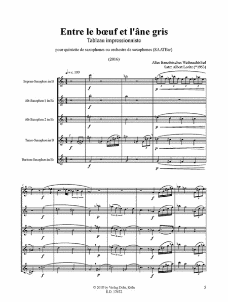 Entre le bœuf et l'âne gris -Tableau impressionniste- (für Saxophonquintett/Saxophonorchester)