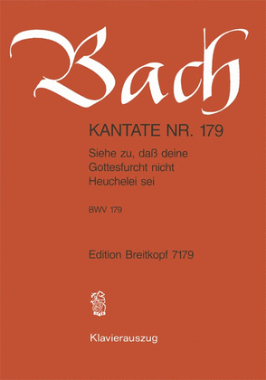 Book cover for Cantata BWV 179 "Siehe zu, dass deine Gottesfurcht"